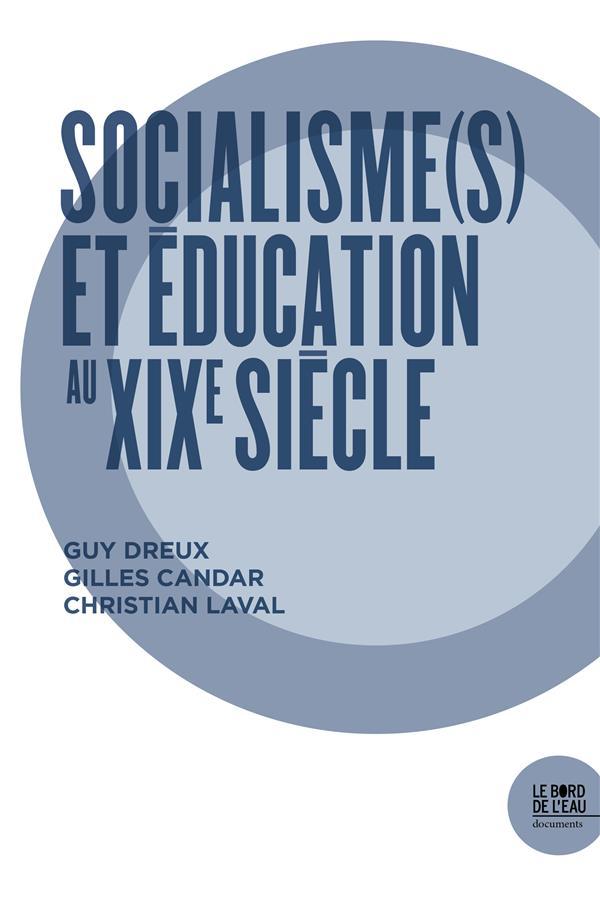 Socialisme et éducation au XIXe siècle. (Couverture)